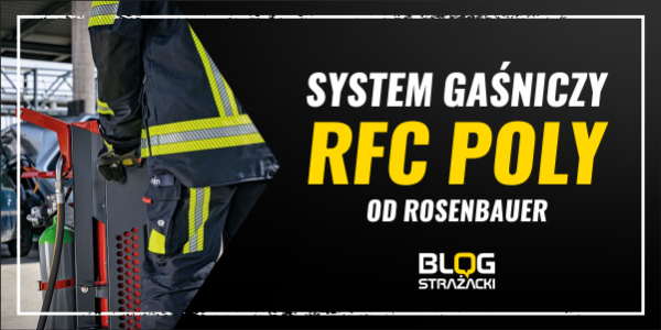 RFC POLY – systemy gaśnicze do szybkiego ataku pożarowego